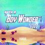 Boy Wonder (feat. Naya B) [Explicit]