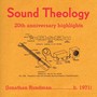 Sound Theology: 20th Anniversary Highlights