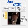 Just (ice) [Explicit]