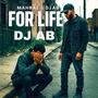 For life (feat. dj ab)