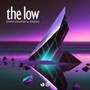 The Low