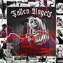 Fallen Angel$ II (Explicit)