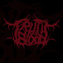 Truth in Blood (Explicit)