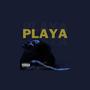 PLAYA (feat. MVRQUEZ) [Explicit]
