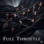 Full Throttle (Explicit)