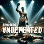 Undefeated (Explicit)