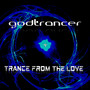 Trance From The Love (Explicit)