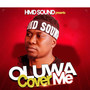 Oluwa Cover Me