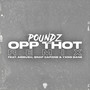 Opp Thot (Remix) [feat. Ambush Buzzworl, Snap Capone & Yxng Bane] [Explicit]