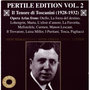 Pertile Edition, Vol. 2: Il Tenore di Toscanini