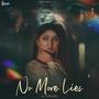 No More Lies (feat. Mandie Sarangal) [Explicit]