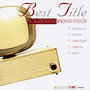 Best Title รวมสุดยอดเพลงละครดัง