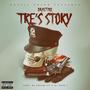 Tre's Story (Explicit)