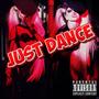 JUST DANCE 