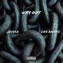 Way Out (feat. LOE Banks) [Explicit]