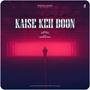 Kaise Keh Doon (feat. Armaan Paul) [Explicit]