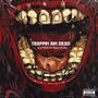 Trappin Ain Dead (feat. IAMDUMWAY) [Explicit]