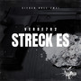 Streck es (Explicit)