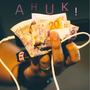 Ahuk (Explicit)