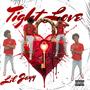 Tight Love (Explicit)