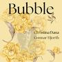 Bubble (feat. Gunnar Hjorth)