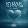 Heart on DND (feat. Kwoti) [Explicit]