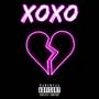 Xoxo (Explicit)