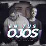 En Tus Ojos (feat. Jay Zeta)