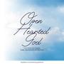 Open hearted God (feat. Mr Richard)