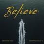 BELIEVE (feat. Ibzzymayegun)