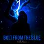 Bolt From The Blue