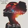 You the one (feat. Black Dillinger & Fire Flames)