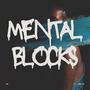 MENTAL BLOCKS (Explicit)