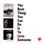 The Best Thing You Can Do Is To Love Someone (feat. Seye Adelekan & Laura Prince)