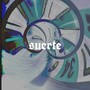 Suerte (Explicit)