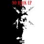 No Hook Ep (Explicit)