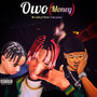 OWO (Money) [Explicit]