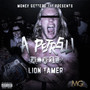 The Thr3e.P: Lion Tamer (Explicit)