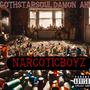 NarcoticBoyz (Explicit)