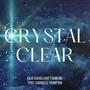 Crystal Clear (feat. Gabrielle Thompson)