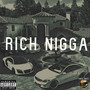 Rich ***** (Explicit)