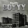 Boyyy (feat. K2da?) [Explicit]