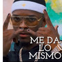 Me da Lo Mismo (Explicit)