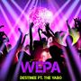 Wepa (feat. The Yabo)