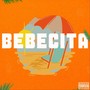 Bebecita (Explicit)