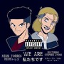 We Are (feat. Stephen Lyons) (Explicit)