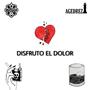 Disfruto El Dolor (feat. Slover One)