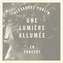 Une lumière allumée (En concert)