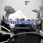 Undercover (Explicit)