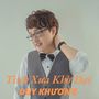 Tình Xưa Khờ Dại